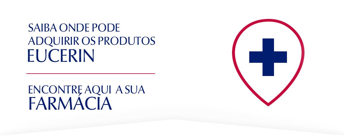 encontre produtos Eucerin perto de si